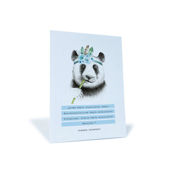 Postkarte mit Panda und einem Zitat von Eleanor Rossevelt "Große Köpfe diskutieren Ideen..."