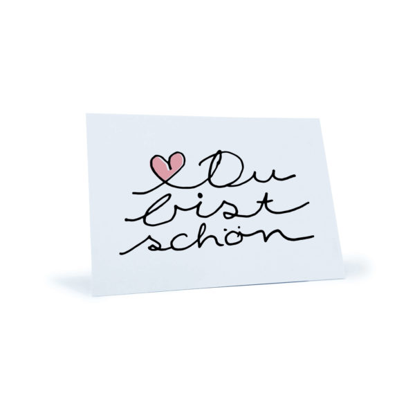 Postkarte mit rosa Herz und dem Spruch "Du bist schön"