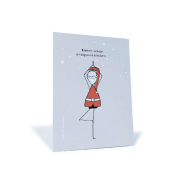 graue Weihnachtskarte mit Weihnachtsmann "immer schön entspannt bleiben"
