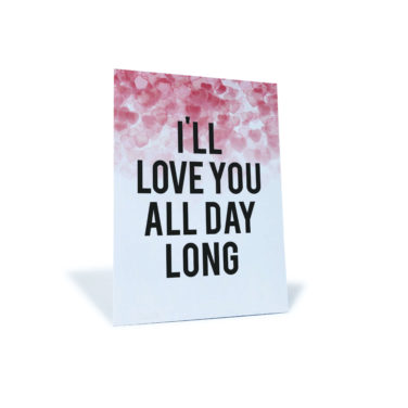 Postkarte mit Herzen "I'll love you all day long"