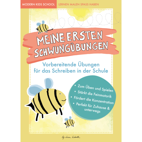 Übungsheft "Meine ersten Schwungübungen, vorbereitende Übungen für das Schreiben in der Schule"