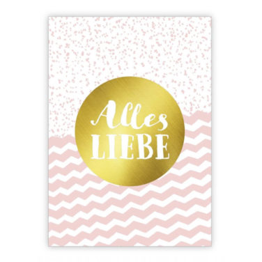 weiß-rosa Klappkarte/Glückwunschkarte "Alles Liebe" mit goldener Veredelung