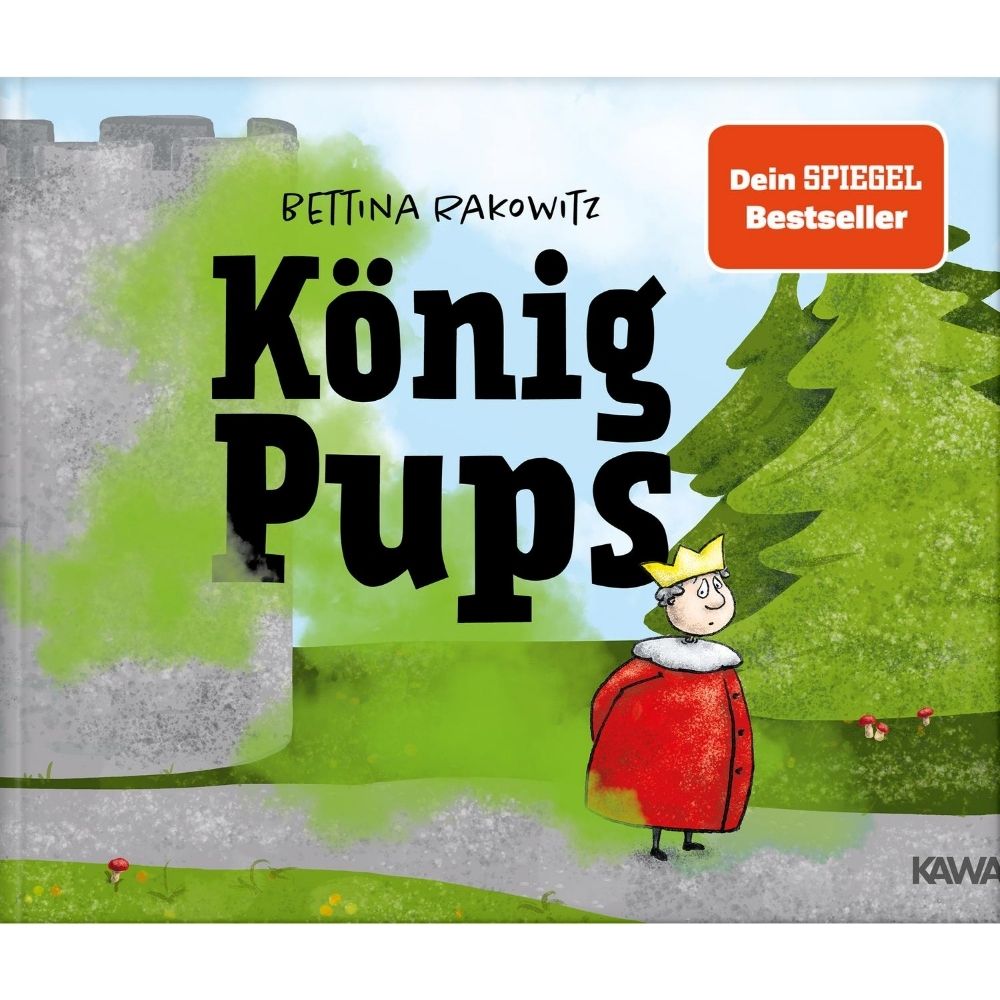 König Pups Hardcover es Kinderbuch   Stay Inspired