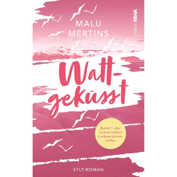 Wattgeküsst Band 1 (Softcover)